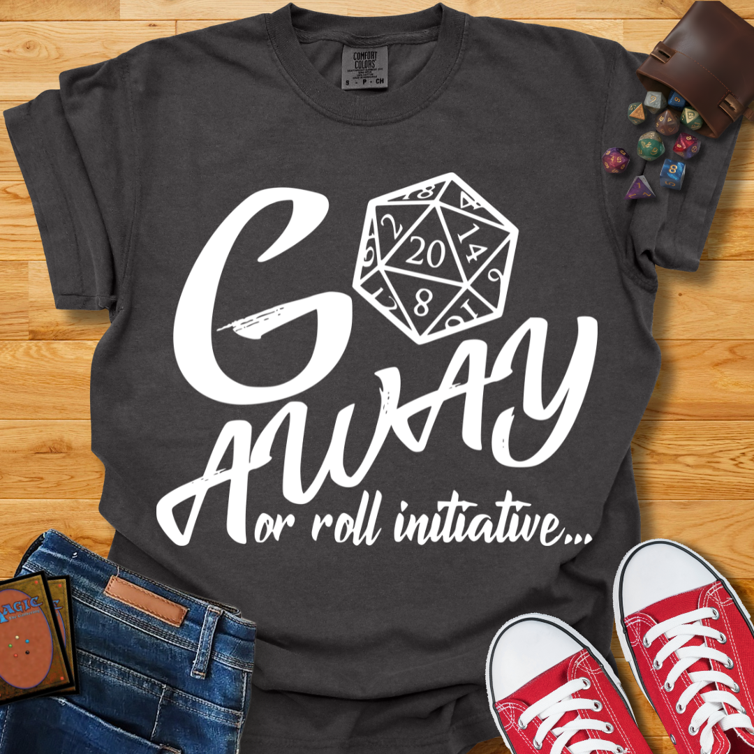 Go Away Shirt