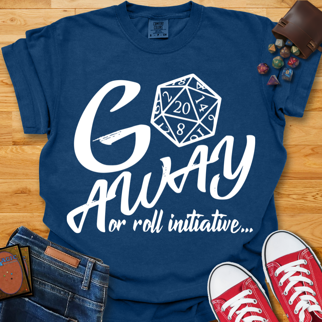 Go Away Shirt