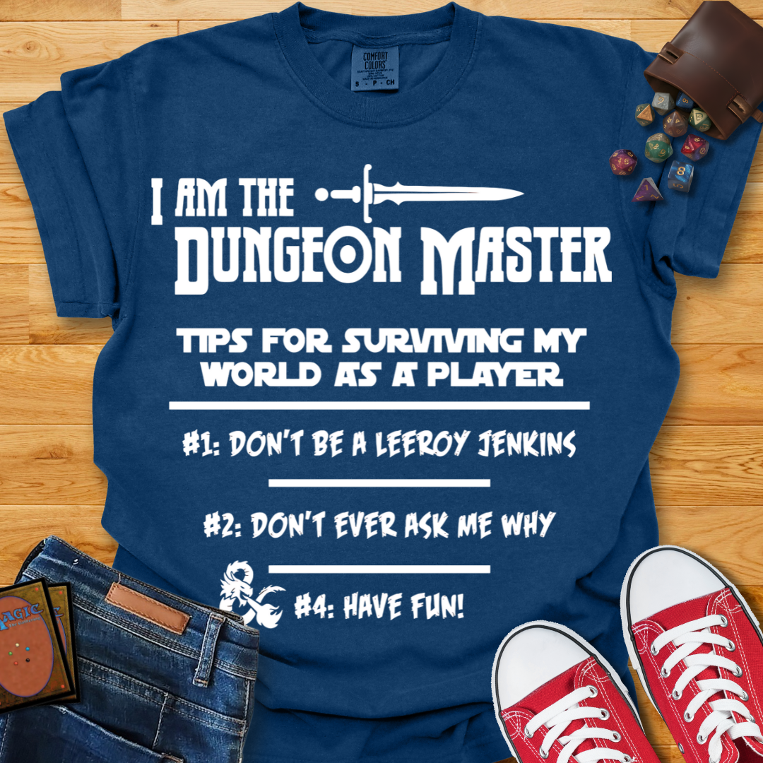 I Am The DM Shirt