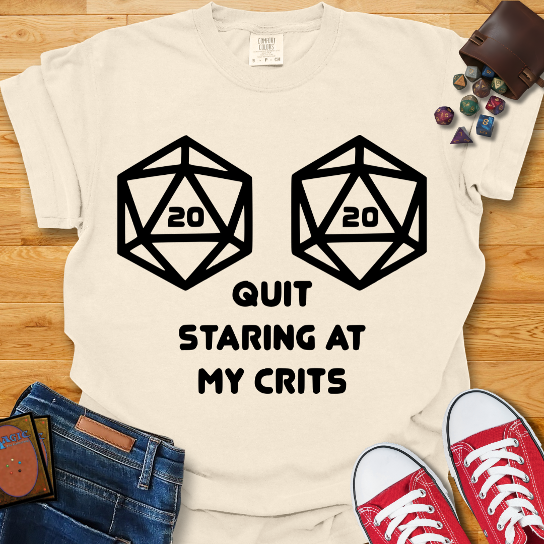 My Big Crits Shirt