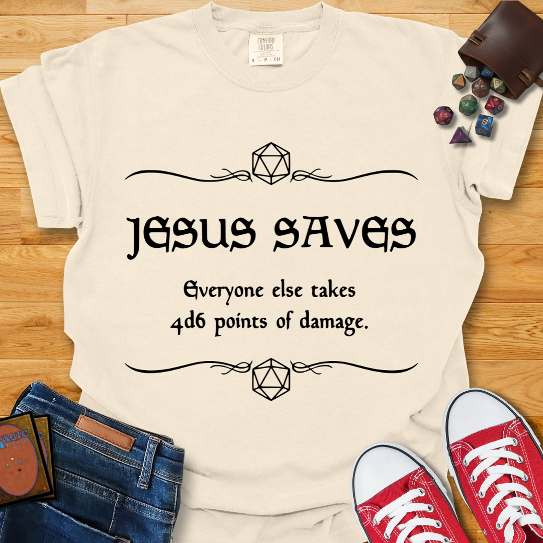 Jesus Saves Shirt