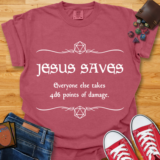 Jesus Saves Shirt