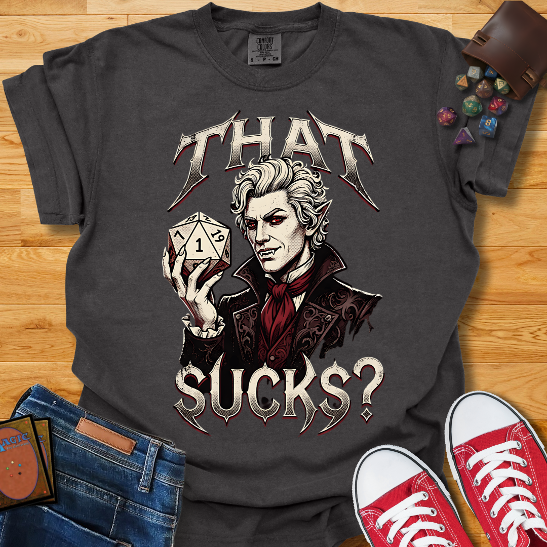 That Sucks Shirt
