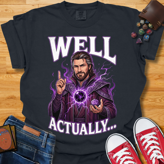 Well Actually Shirt