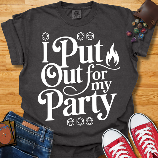Put Out For Party Shirt