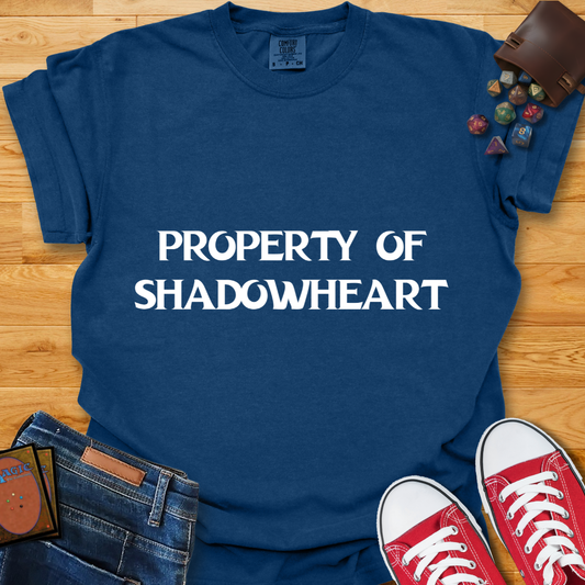 Property Of Shadowheart Shirt