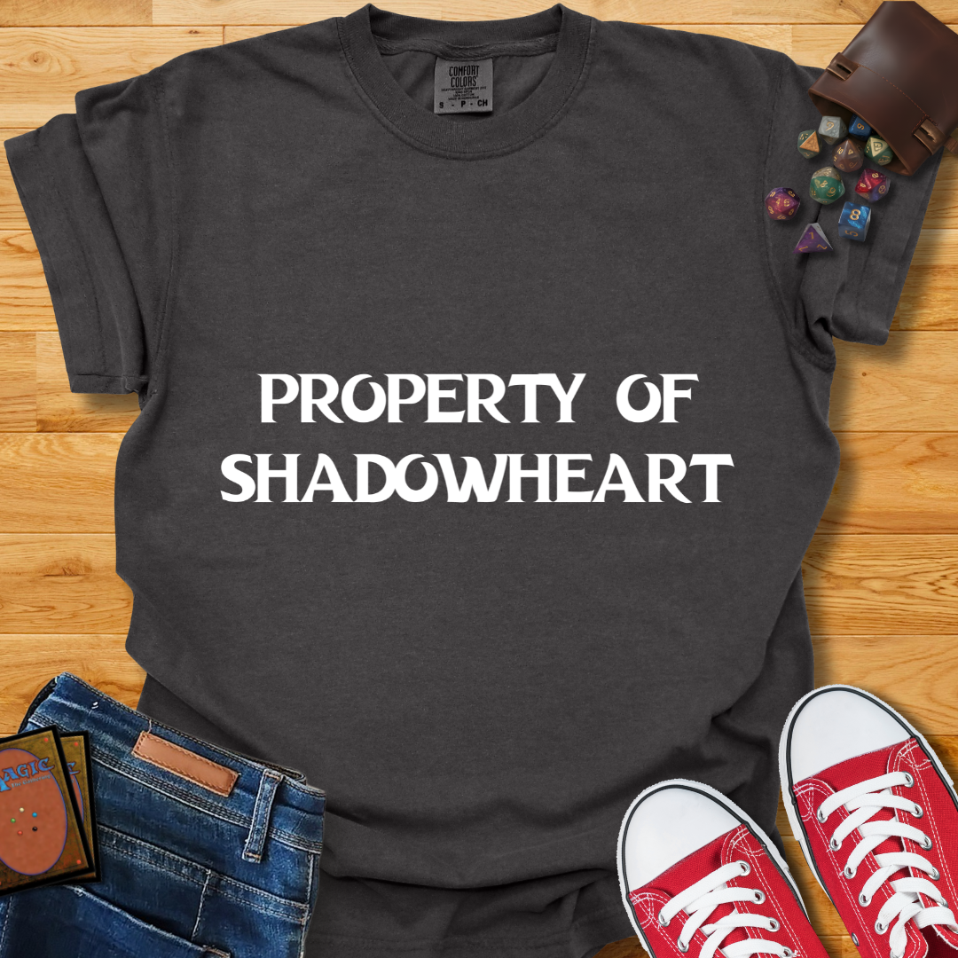 Property Of Shadowheart Shirt