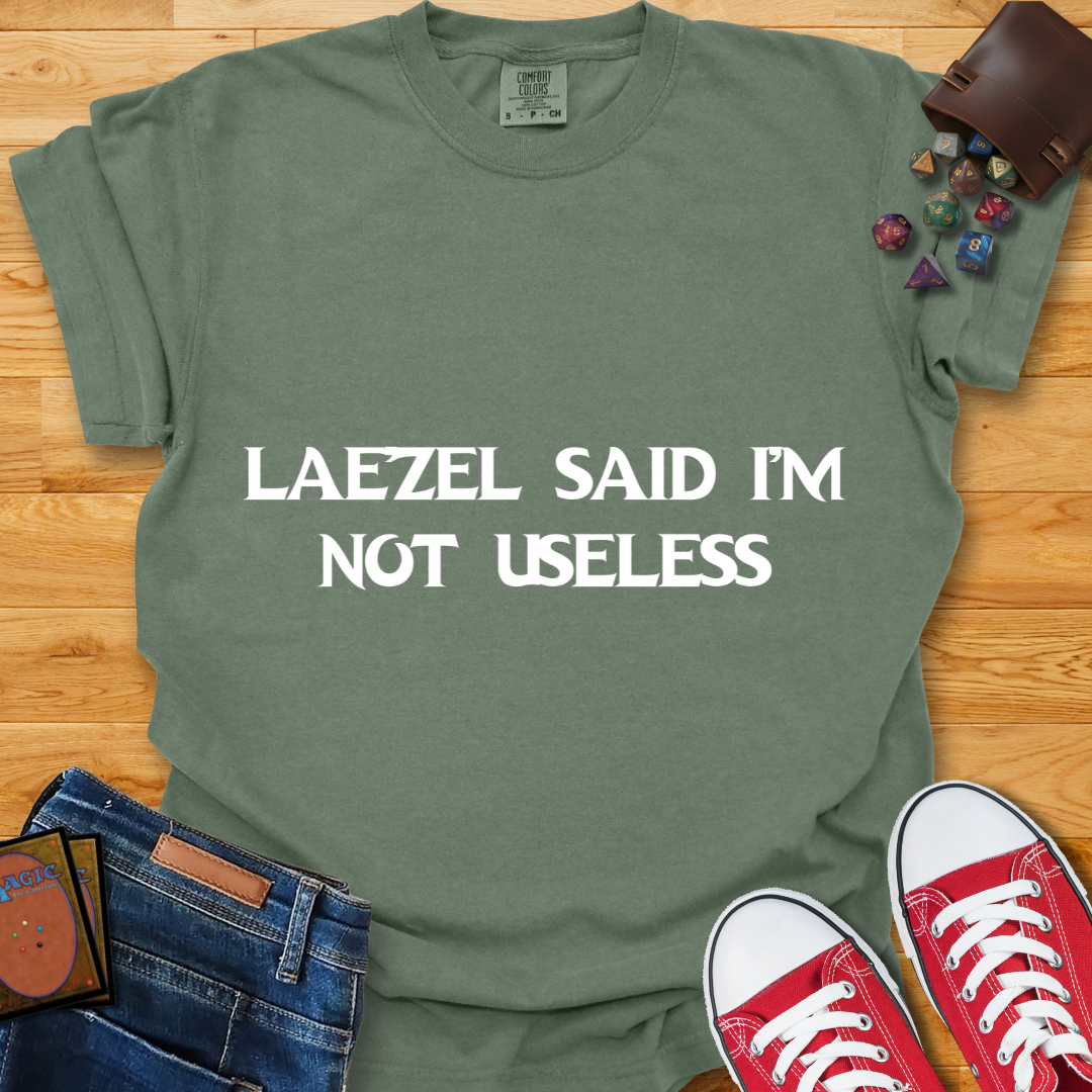 Not Useless Shirt