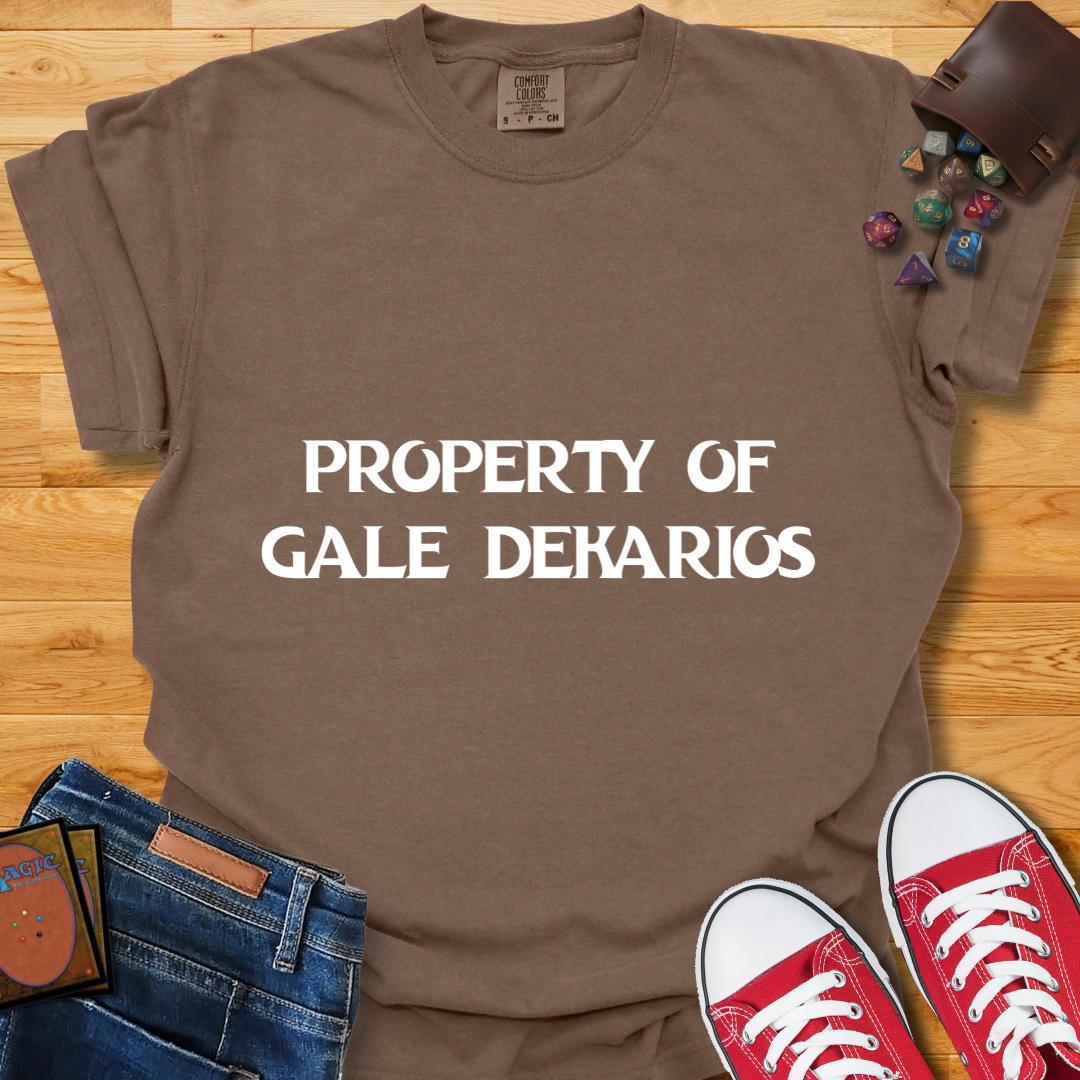 Property Of Gale Shirt