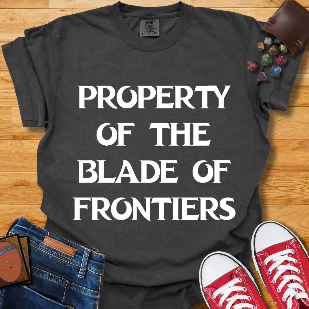 Property of The Blade Shirt