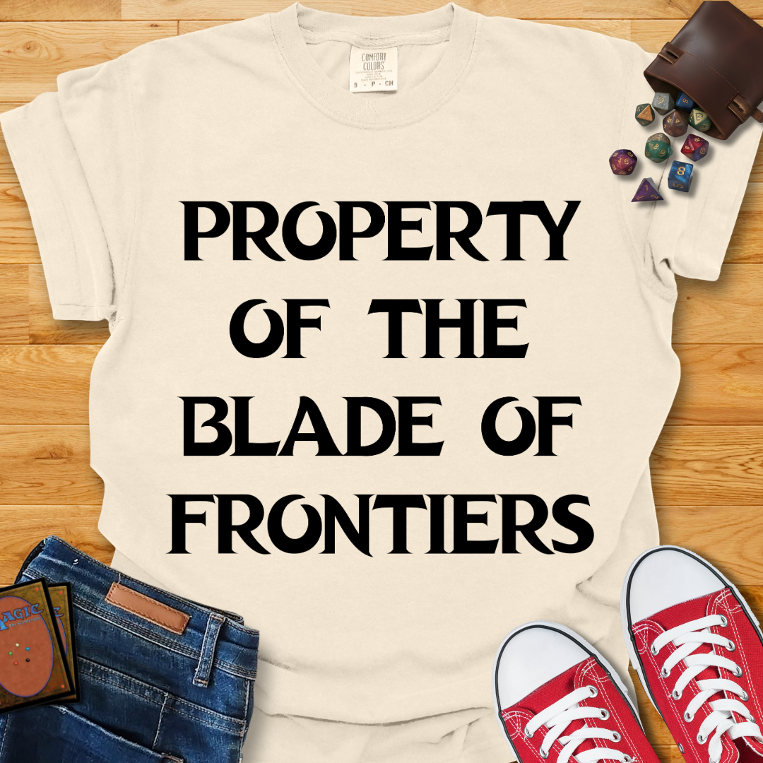 Property of The Blade Shirt