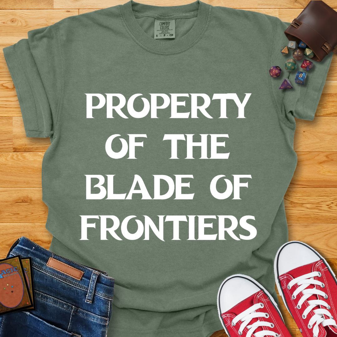 Property of The Blade Shirt