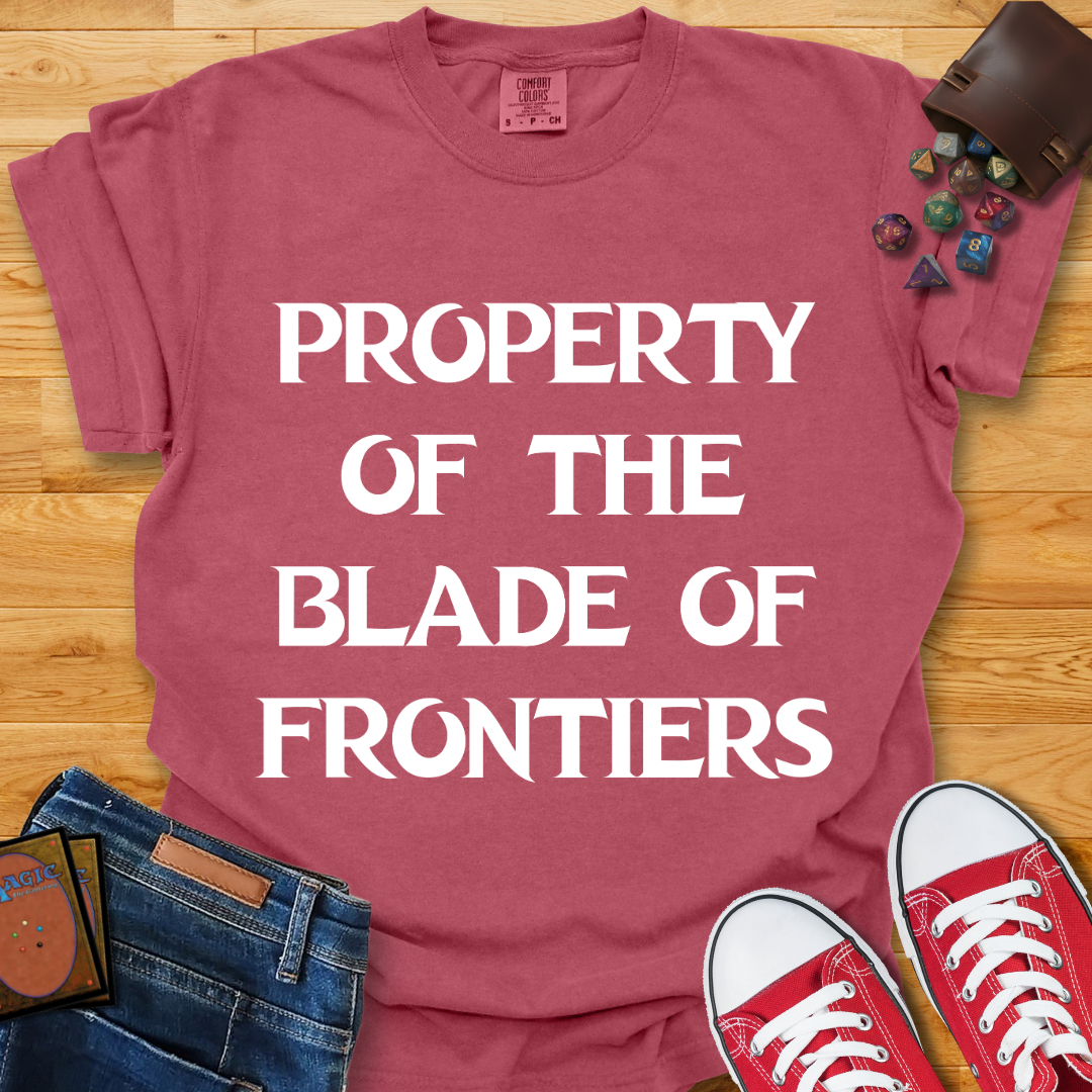 Property of The Blade Shirt