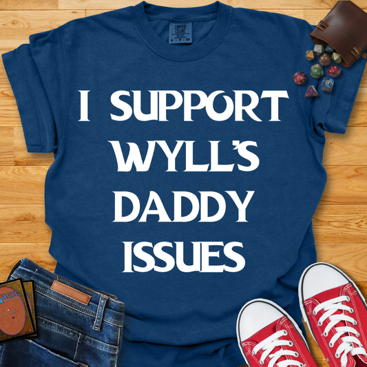 Wyll's Daddy Issues Shirt