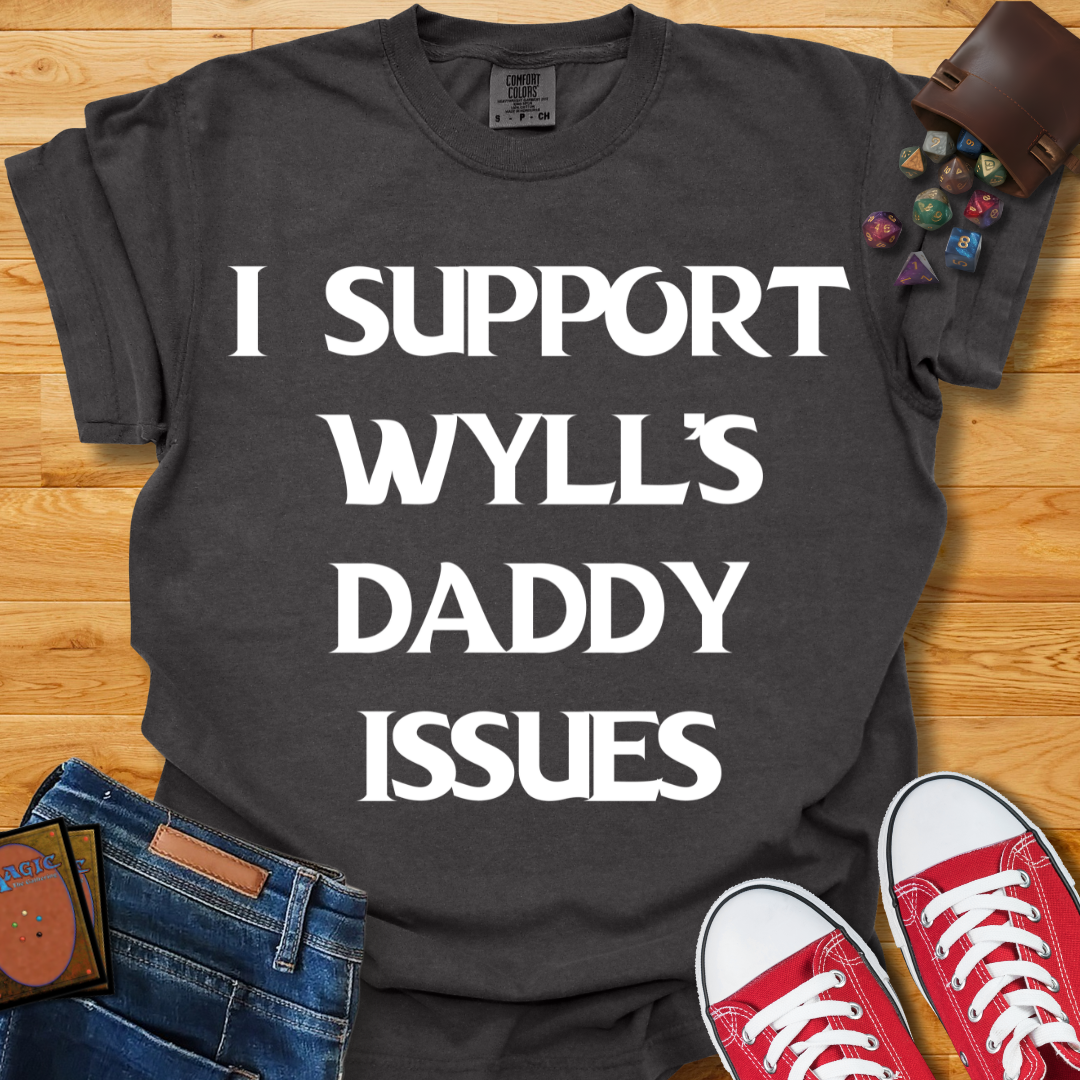 Wyll's Daddy Issues Shirt