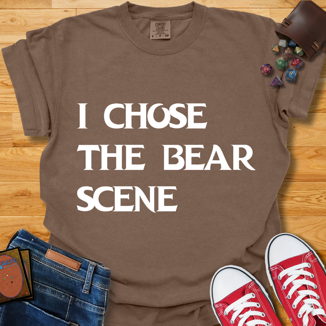 Chose The Bear Shirt