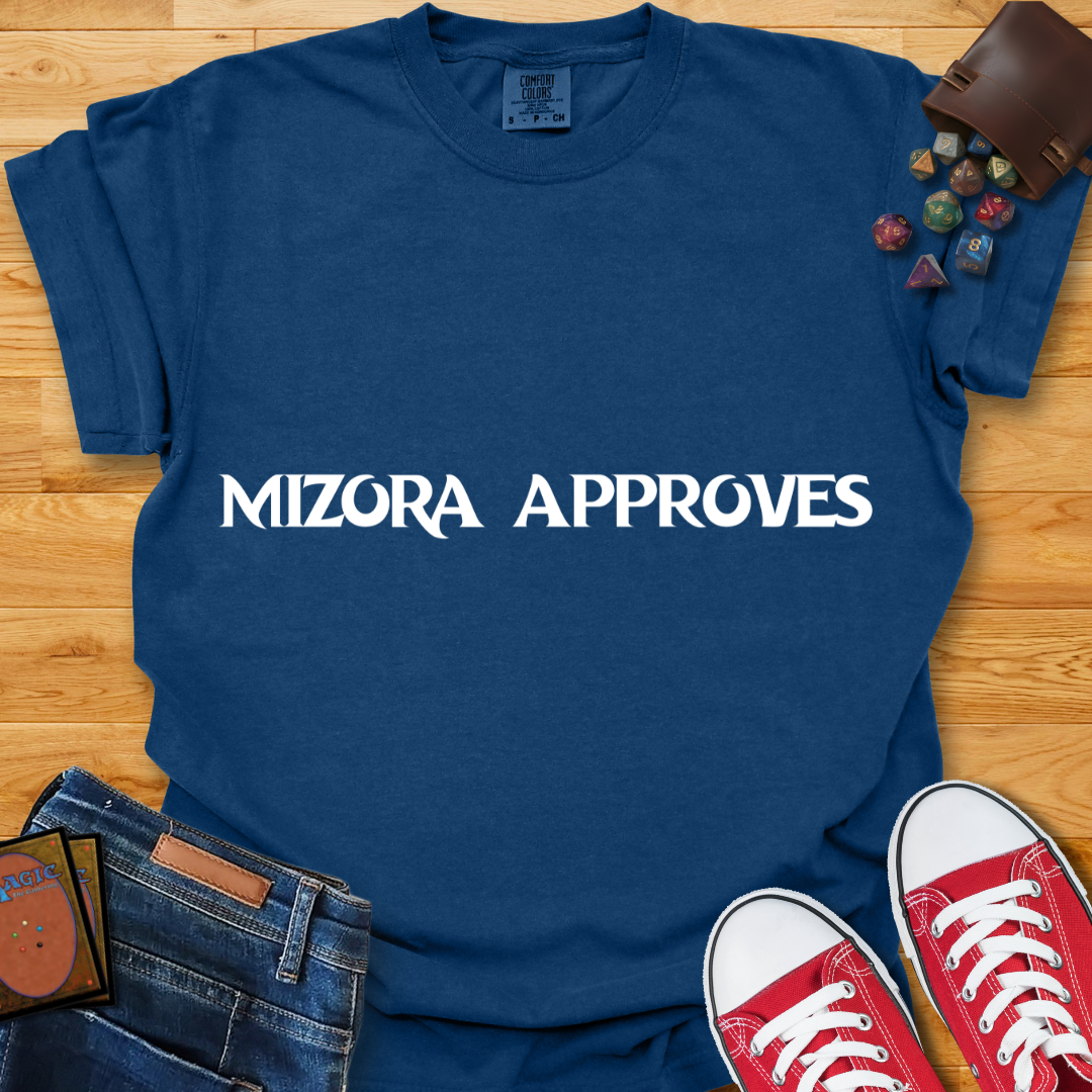 Mizora Approves Shirt