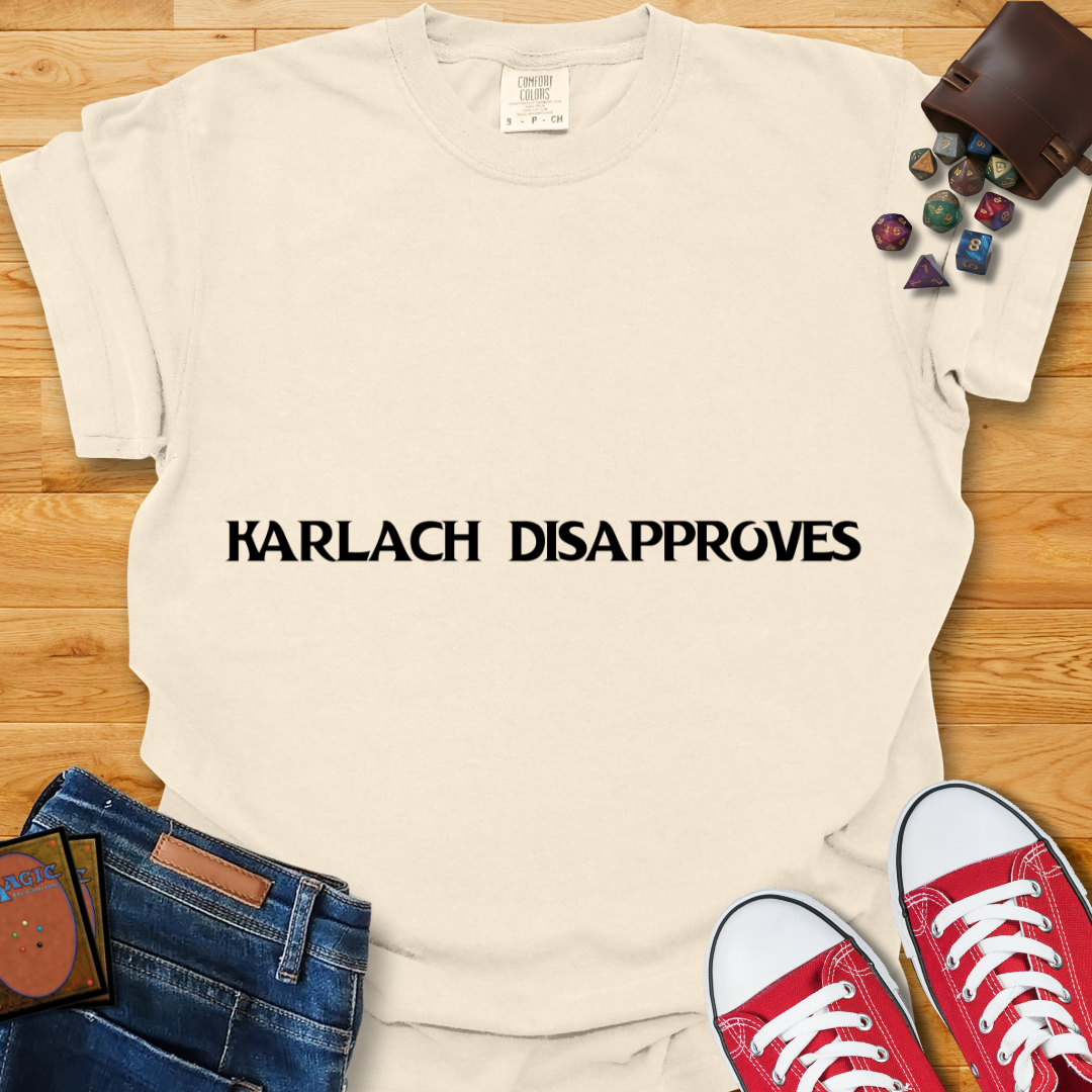 Karlach Disapproves Shirt